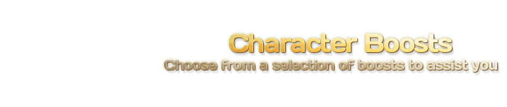 Character Boosts
